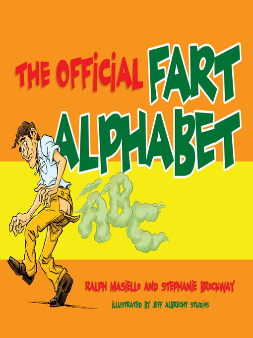 Title details for The Official Fart Alphabet by Ralph Masiello - Available